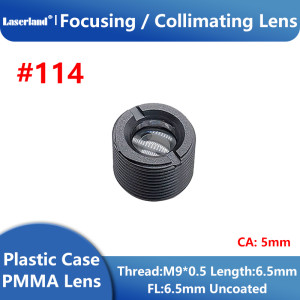 #114 M9/0.5 6.5mm FL6.5mm Focal Collimating Lens Uncoated