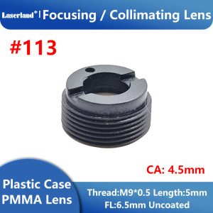 #113 M9/0.5 5mm FL6.5mm Focal Collimating Lens Uncoated